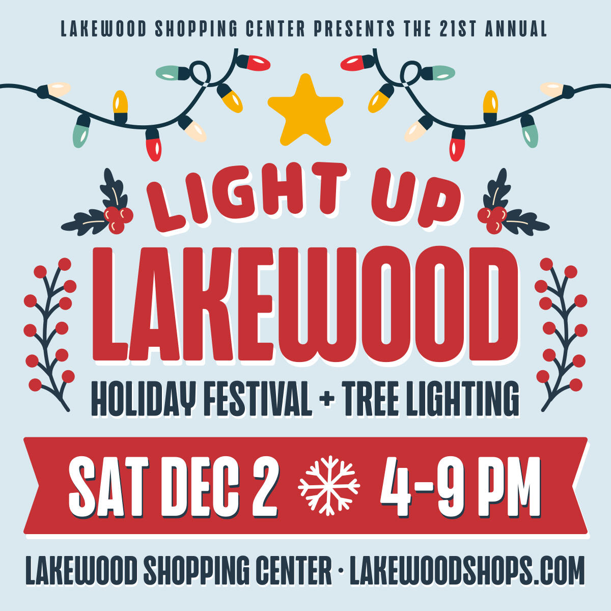 Light Up Lakewood Annual Holiday Festival & Tree Lighting December